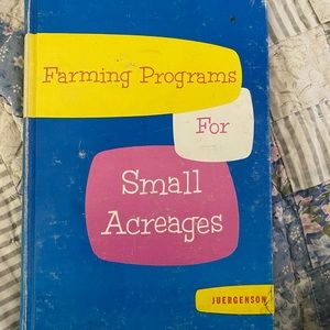 Farming Programs for Small Acreages
